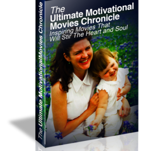 he Ultimate Motivational Movies Archive