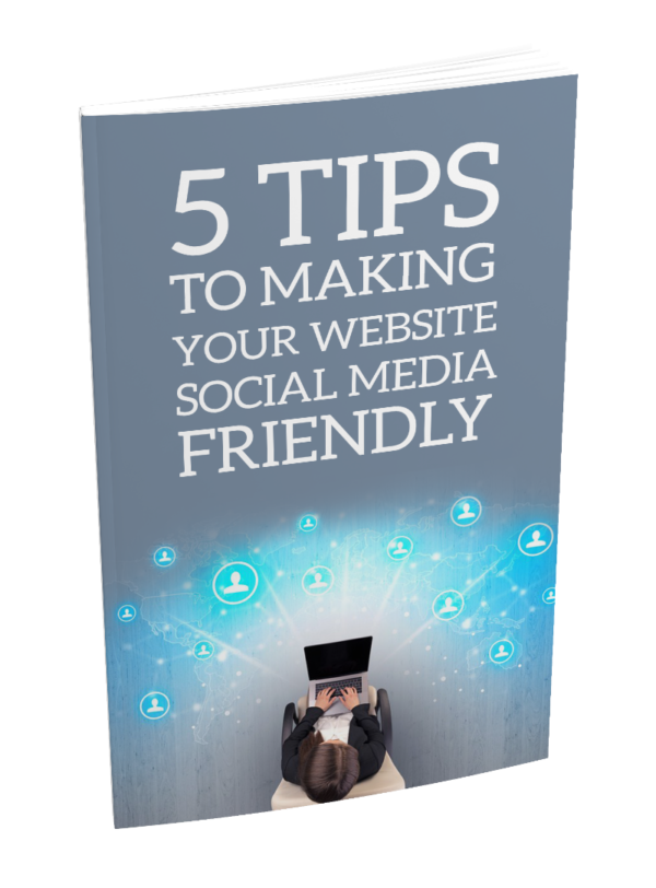 5 Tips to Making Your Website Social Media Friendly