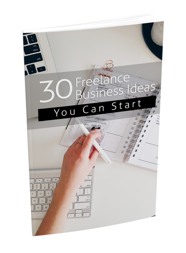 30 Freelance Business Ideas You Can Start